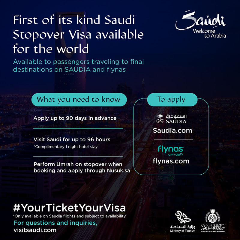 FIRST OF ITS KIND SAUDI STOPOVER VISA AVAILABLE FOR THE WORLD